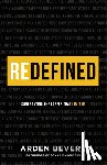 Bevere, Arden - Redefined – Confronting the Labels That Limit Us