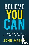 Mason, John - Believe You Can