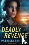 Bradley, Patricia - Deadly Revenge