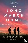Brotherton, Marcus, Lee, Tosca - The Long March Home – A World War II Novel of the Pacific