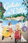 Gunn, Robin Jones - Gelato at the Villa