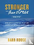 Roose, Barb - Stronger than Stress Bible Study