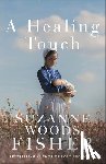 Fisher, Suzanne Woods - A Healing Touch