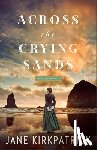 Kirkpatrick, Jane - Across the Crying Sands