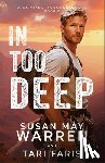 Warren, Susan May - In Too Deep