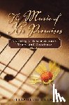 Elliot, Elisabeth - The Music of His Promises: Listening to God with Love, Trust, and Obedience