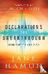Hamon, Jane, Sheets, Dutch - Declarations for Breakthrough – Agreeing with the Voice of God