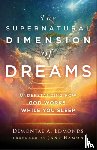 Edmonds, Demontae A., Hamon, Jane - The Supernatural Dimension of Dreams – Understanding How God Works While You Sleep