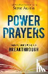 Austin, Steve - Power Prayers