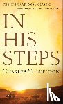 Sheldon, Charles M. - In His Steps