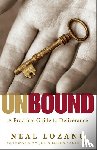 Lozano, Neal, Sandford, John - Unbound – A Practical Guide to Deliverance