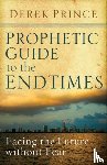Derek Prince - Prophetic Guide to the End Times