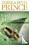 Prince, Derek - God Is a Matchmaker: Seven Biblical Principles for Finding Your Mate