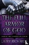 Richards, Larry - The Full Armor of God – Defending Your Life From Satan`s Schemes