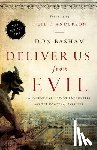 Basham, Don - Deliver Us from Evil: A Pastor's Reluctant Encounters with the Powers of Darkness