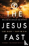 Engle, Lou, Briggs, Dean, Johnson, Bill, Kolenda, Daniel - The Jesus Fast – The Call to Awaken the Nations