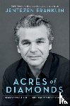 Franklin, Jentezen - Acres of Diamonds – Discovering God`s Best Right Where You Are