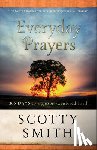 Smith, Scotty, Tchividjian, Tullian - Everyday Prayers – 365 Days to a Gospel–Centered Faith