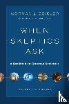 Geisler, Norman L., Brooks, Ronald M. - When Skeptics Ask – A Handbook on Christian Evidences