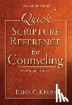 Kruis, John G - Kruis, J: Quick Scripture Reference for Counseling