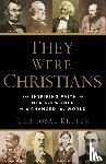 Krusen, Cristobal - They Were Christians – The Inspiring Faith of Men and Women Who Changed the World