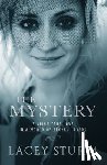 Sturm, Lacey - The Mystery – Finding True Love in a World of Broken Lovers