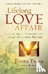 Evans, Jimmy, Martin, Frank, Parrott, Leslie - Lifelong Love Affair – How to Have a Passionate and Deeply Rewarding Marriage