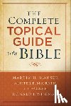 Manser, Martin Hugh, Mcgrath, Alister, Packer, J., Wiseman, Donald - The Complete Topical Guide to the Bible