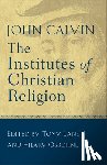 Calvin, John - The Institutes of Christian Religion