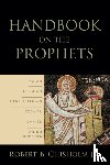 Chisholm, Robert B. Jr. - Handbook on the Prophets