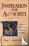 Achtemeier, Paul J. - Inspiration and Authority – Nature and Function of Christian Scripture