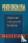 Hollenweger, Walter J. - Pentecostalism - Origins and Developments Worldwide