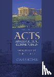 Keener, Craig S. - Acts: An Exegetical Commentary – Introduction and 1:1–2:47