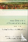 Bartholomew, Craig G. - The Drama of Scripture: Finding Our Place in the Biblical Story
