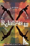 Beckwith, Francis J., Koukl, Gregory - Relativism – Feet Firmly Planted in Mid–Air
