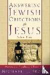 Brown, Michael L. - Answering Jewish Objections to Jesus – Messianic Prophecy Objections