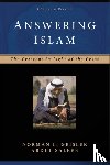 Geisler, Norman L., Saleeb, Abdul - Answering Islam – The Crescent in Light of the Cross