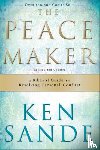 Sande, Ken - The Peacemaker – A Biblical Guide to Resolving Personal Conflict