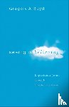 Boyd, Gregory A. - Seeing Is Believing – Experience Jesus through Imaginative Prayer