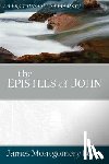 Boice, James Montgomer - The Epistles of John