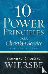 Wiersbe, Warren W., Wiersbe, David W. - 10 Power Principles for Christian Service