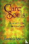 Benner, David G. - Care of Souls – Revisioning Christian Nurture and Counsel