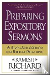 Richard, Ramesh - Preparing Expository Sermons – A Seven–Step Method for Biblical Preaching