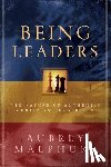 Malphurs, Aubrey - Being Leaders – The Nature of Authentic Christian Leadership