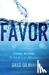 Gilbert, Greg - Favor