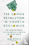 Deymaz, Mark, Li, Harry - The Coming Revolution in Church Economics – Why Tithes and Offerings Are No Longer Enough, and What You Can Do about It