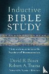 Bauer, David R., Traina, Robert A., Peterson, Eugene - Inductive Bible Study – A Comprehensive Guide to the Practice of Hermeneutics