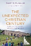 Sunquist, Scott W., Noll, Mark - The Unexpected Christian Century – The Reversal and Transformation of Global Christianity, 1900–2000