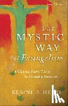 Heath, Elaine A. - The Mystic Way of Evangelism – A Contemplative Vision for Christian Outreach