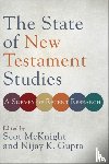 Mcknight, Scot, Gupta, Nijay K. - The State of New Testament Studies – A Survey of Recent Research